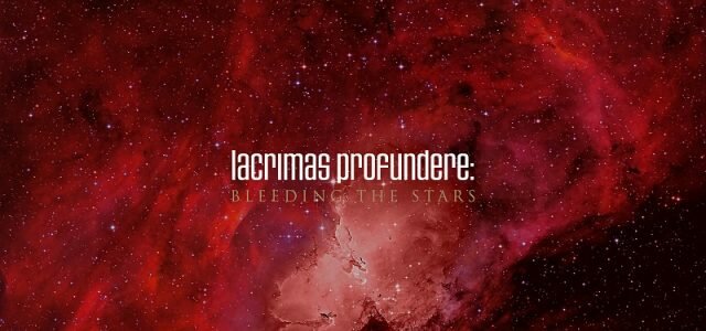 Lacrimas Profundere “Bleeding The Stars”