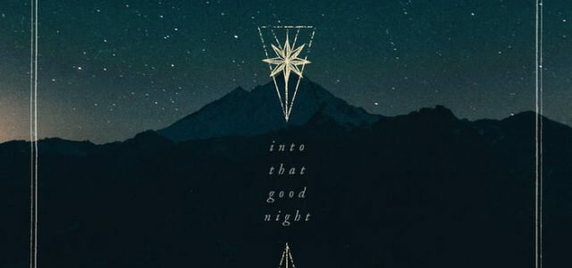 Hanging Garden “Into That Good Night”