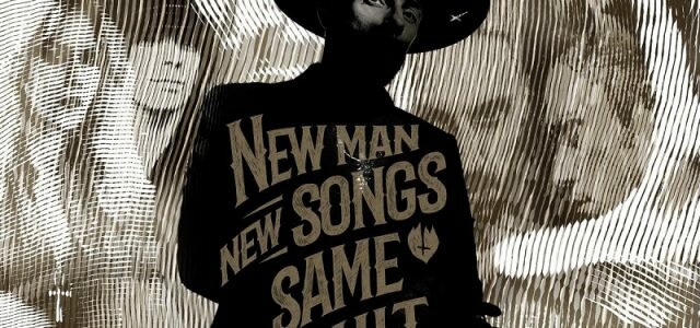 Me and That Man “New Man, New Songs, Same Shit, Vol. 1”