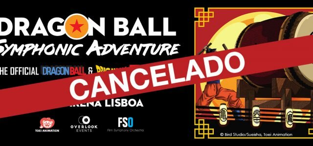Dragon Ball Symphonic Adventure em Portugal cancelado