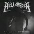 HellgardeN “Making Noise, Living Fast”