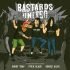 Booby Trap / Pitch Black / Buried Alive “Bastards United”