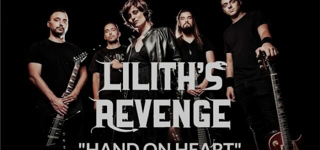 Lilith’s Revenge: novo single “Hand on Heart”