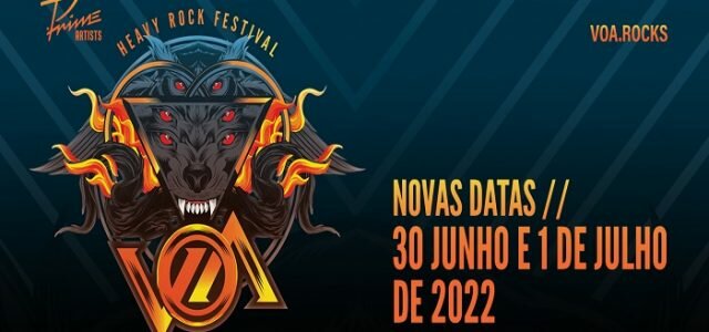 VOA – Heavy Rock Festival adiado para 2022